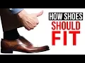 Stop Buying The WRONG Shoe Size How Your Dress Shoes Should Fit