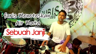 Download Sebuah Janji - Cover Kendang Faris Ky Alit MP3