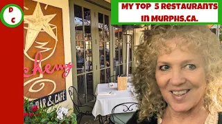 Top Restaurant choices in Murphy s Ca