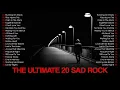 Download Lagu EMOTIONAL SLOW ROCK❤‍🔥ROCK BALLADS - TOP 20 SAD SLOW ROCK SONGS 2025 | AMERICAN ROCK SONG 2025