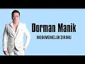 Lagu Ingin Memeluk Dirimu - DORMAN MANIK Lirik Video