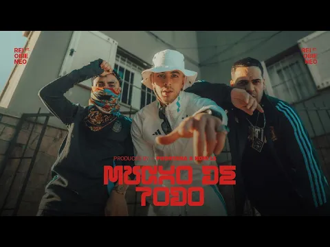 Download MP3 Rei,  Obie Wanshot, Neo Pistea - Mucho de todo (Video Oficial)