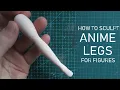 How to sculpt anime figure legs - super easy clay legs tutorial shroomclay