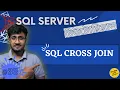 SQL Cross Join SQL Joins Part-3 SQL Server For Beginners -