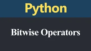 Bitwise Operator in Python Hindi