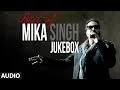 Download Lagu Best of Mika Singh | Full Songs Jukebox | Party Songs | Mika Singh Hits
