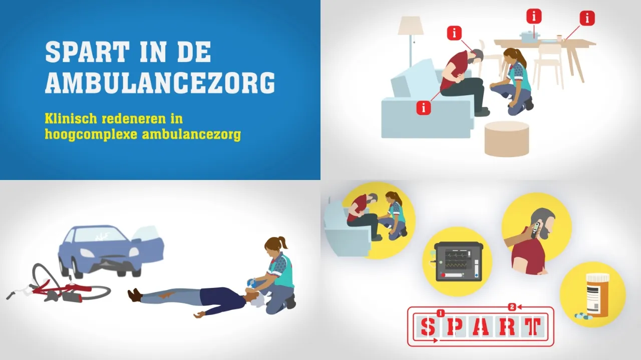 SPART in de ambulancezorg. Klinisch redeneren in de hoogcomplexe ambulancezorg.