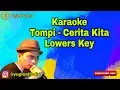 Download Lagu Karaoke Tompi - Cerita Kita Lowers Key