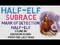 Race 4 Half-Elf - - Mark of Detection Half-Elf DnD 5E Races