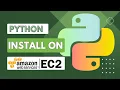 Install Python on AWS EC2 - with Flask and OpenCV
