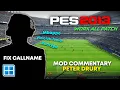 Cara Pasang Komentator Peter Drury Di Pes 2013 Seperti eFootball Fix Callname | Winlator / PC