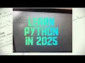 Learn Python in 2025 - EP 3