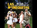 MR PLATA & EL AMERICANO 4KT - LAS MUÑEQUITAS 