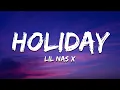 Download Lagu Lil Nas X - HOLIDAY (Lyrics)