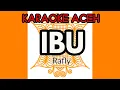 Download Lagu IBU (Rafly) - KARAOKE