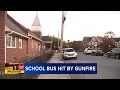 Bullet flies through windshield after Pa school bus with students on board struck by gunfire
