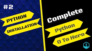 Python Tutorial 2 How to install python in windows 10