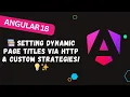 104 Dynamic Page Titles with Template Strategies in Angular 18 routing