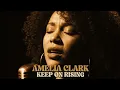 Keep On Rising - Amelia Clark