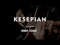 Download Lagu KESEPIAN // VIERRA // KARAOKE GITAR AKUSTIK NADA COWO ( MALE )
