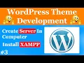 How to install XAMPP in Hindi WordPress Theme Development TheDivyansh Part - 3