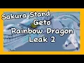 Sakura Stand Geto Rainbow Dragon Leak 2