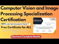 Computer Vision and Image Processing Specialization Certification - Enroll for FREE Certificate