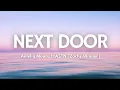 Download Lagu Next Door [Jedag Jedug Remix Tiktok] - Amalia Moore ft ASTN | Zachz Winner | Song Lyrics