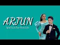 Lagu Arjun -Iqbal Lida Feat Rara Lida Lirik Video