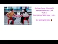 Ha Hyun Sang - Moonlight ( Han/ Rom/ MM Sub) Lyrics #Be Melodramatic Ost Part 5