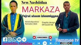 New Nashiidaa Markaza Fajrul Uluum Islaamiyyaa Rammee Tv 