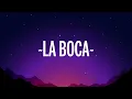Mau y Ricky, Camilo - La Boca (Letra/Lyrics)