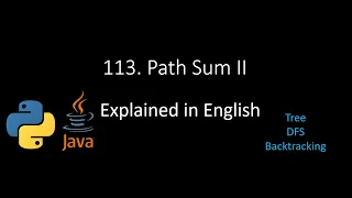 Leetcode 113 Path Sum II Explained in English - Python Java