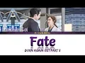 Download Lagu Fate - Lee Chan Sol 이찬솔 | Born Again 본 어게인 OST Part 5 | Lyrics 가사 | Han/Rom/Eng