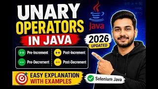 165 Unary Operators in Java Selenium Java 2026