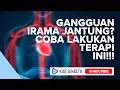 Lagu GANGGUAN IRAMA JANTUNG? COBA LAKUKAN TERAPI INI!