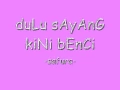 Download Lagu safura-dulu sayang kini benci.wmv