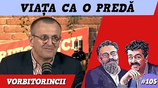 Viața ca o Predă. Cu Cristian Preda