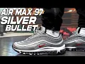 Nike Air Max 97 Silver Bullet Review and On Foot in 4K