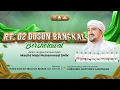 Download Lagu 🔴LIVE RT. 02 DUSUN BANGKAL BERSHOLAWAT BERSAMA HABIB ANIS BIN IDRUS BIN SYAHAB DARI JAKARTA