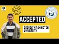 How to get an acceptance letter LoA from George Washington University USA Admission experience