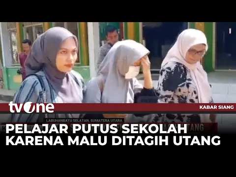 Putus Sekolah Karena Malu Ditagih Utang Uang Rekreasi Perpisahan Sekolah | Kabar Siang tvOne
