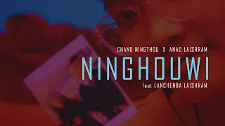 chand ningthou ninghouwi feat anao laishram lanchenba laishram 