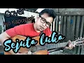 SEJUTA LUKA / VERSI PENGAMEN PADANG / Cover Ajo Kapuyuak