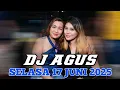 Download Lagu DJ AGUS TERBARU SELASA 17 JUNI 2025 FULL BASS || ATHENA BANJARMASIN