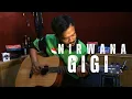 Download Lagu Gigi - Nirwana ‼️ Akustik Cover [Fingerstyle] #cover #music #musicvideo