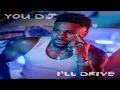 Jason Derulo - You DJ, Ill Drive