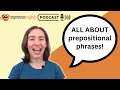 Prepositional Phrases Types Examples Sentences Tips