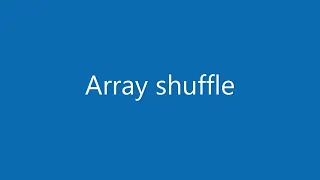 JavaScript array shuffle