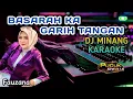 Download Lagu BASARAH KA GARIH TANGAN - Fauzana - DJ Minang Karaoke